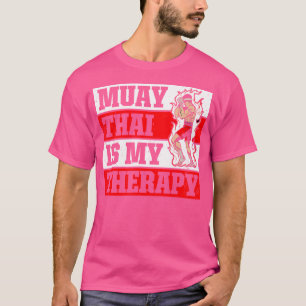 Muay Thai ist meine Therapie Tiger Muay Thai T-Shirt