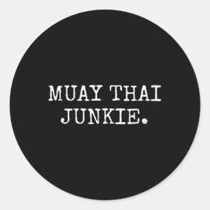 Muay Thai Junkie Muay Thai Boxing Shirts Männer Fr Runder Aufkleber