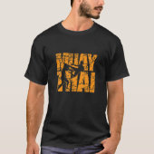 Muay Thai-Kampf mit Stil T-Shirt (Vorderseite)