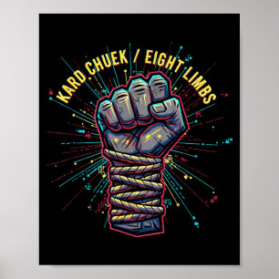Muay Thai Kard Chuek Acht Gliedmaßen Faust MMA Tha Poster