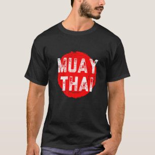 Muay Thai NakMuay Boxing Workout T-Shirt