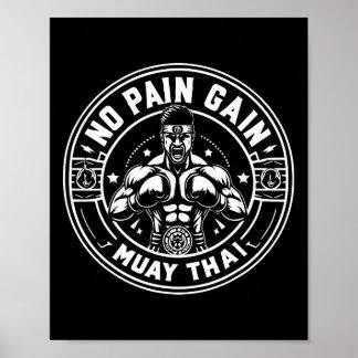 Muay Thai Quotes No Pain No Gain Zeichen No Pain N Poster