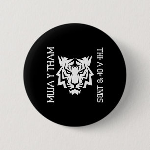 Muay Thai Tiger Art der 8 Gliedmaßen Kickboxen Des Button
