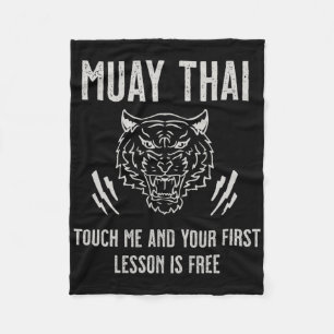 Muay Thai Touch Ich und Ihre erste Lektion ist kos Fleecedecke