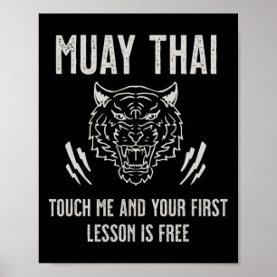 Muay Thai Touch Ich und Ihre erste Lektion ist kos Poster