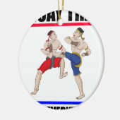 Muay Thai über alles Keramik Ornament (Links)