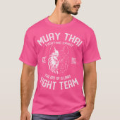 Muay Thai Wolf Fight Team Nak Muay Kickboxing T-Shirt (Vorderseite)