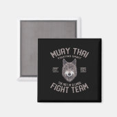 Muay Thai Wolf Thai Boxen Kickboxen  Magnet (Vorderseite/Rückseite)