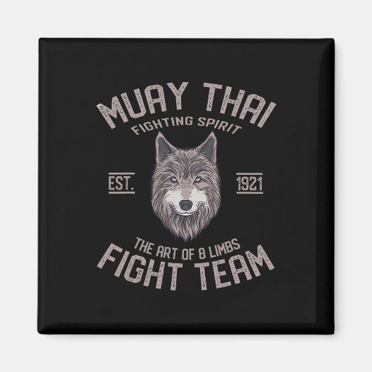 Muay Thai Wolf Thai Boxen Kickboxen  Magnet (Vorne)