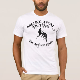 Muay thailändisches, bis ich die - die Kunst des  T-Shirt