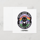 Much Gayer - Funny Niedlich Black Cat LGBTQ Prix (Vorne/Hinten)