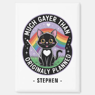 Much Gayer - Funny Niedlich Black Cat LGBTQ Prix Magnet