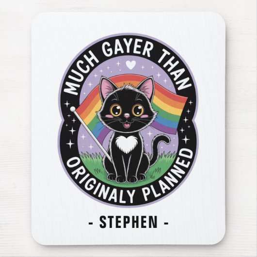 Much Gayer - Funny Niedlich Black Cat LGBTQ Prix Mousepad (Vorne)