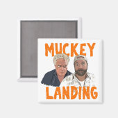 Muckey Landing Kühlschrankmagnet (Vorderseite/Rückseite)