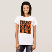 Muckraker, reformorientierter Journalist T-Shirt (Vorne ganz)