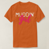 Mud Bogging Mudding Female  T-Shirt (Design vorne)