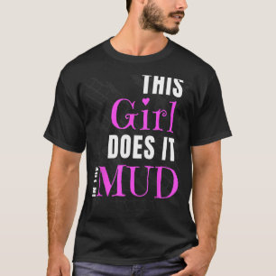 Mud Bogging Mudding - Funny Novelty Tee Shirt Gif