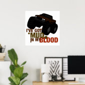 Mud in meinem Blut Poster (Heimbüro)