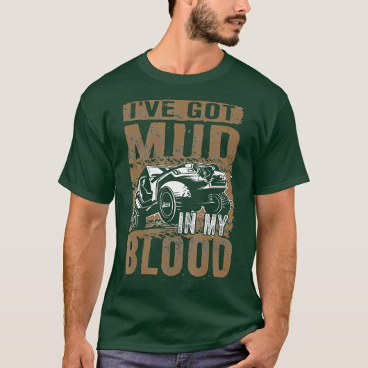 Mud in My Blood 4x4 Mudding T-Shirt (Vorderseite)
