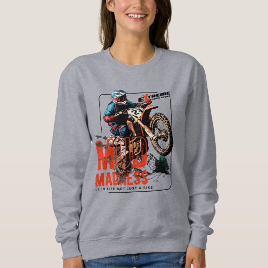 Mud Madness | Frauen Sweatshirt (Vorderseite)