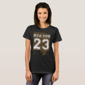 Mud Run 2023 Team Graphic Runners Running Workout T-Shirt (Vorne ganz)