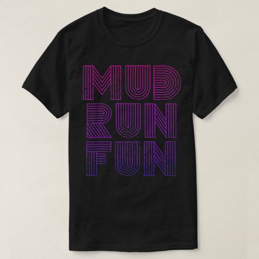 Mud Run Fun Mudder Trail Running and Mudding RETRO T-Shirt (Design vorne)