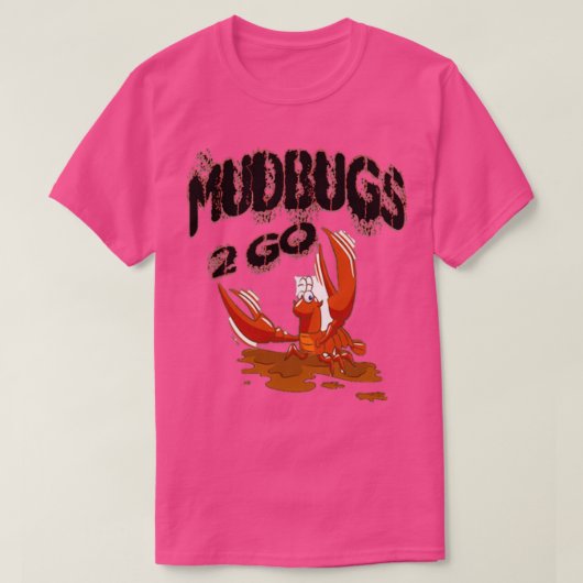 Mudbugs 2 Go Apparel T-Shirt (Design vorne)