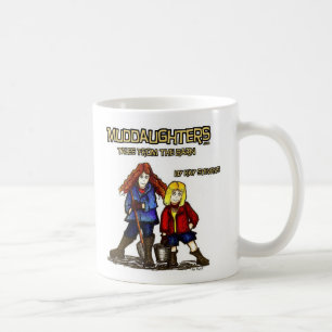 Muddaughters - Geschichten von der Scheune Kaffeetasse