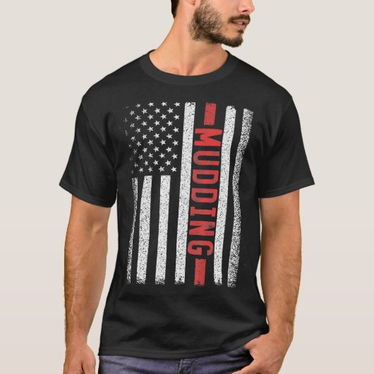 Mudding American Flag 4. Juli Mud Bogging Mud T-Shirt (Vorderseite)
