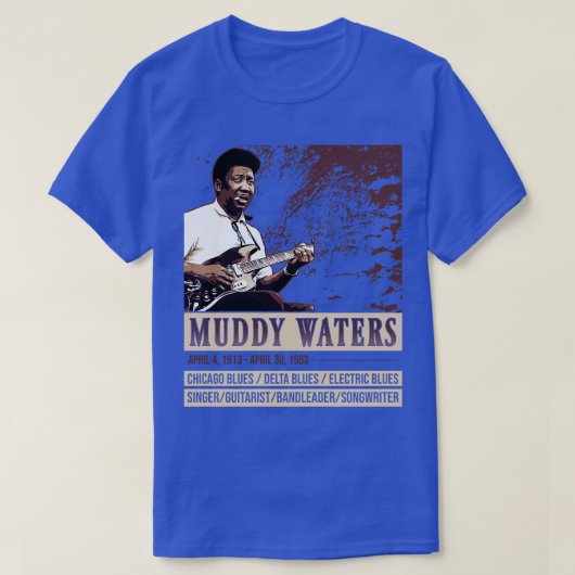 Muddy Waters Blues-Legende T-Shirt (Design vorne)