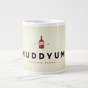 MuddyUm Bootleg Spaß Jumbo-Tasse