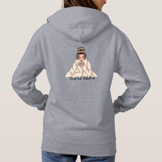 Müde, aber fantastisch hoodie (Rückseite)