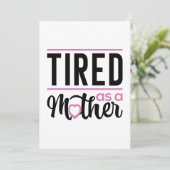 müde als Mutter Dankeskarte (Stehend Vorderseite)