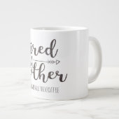 "Müde als Mutter" Glitzer Jumbo Tasse (Vorderseite Rechts)