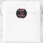 müde als Mutter Runder Aufkleber (Tasche)