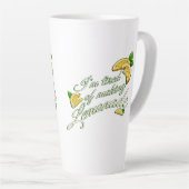 Müde davon, Limonade zu machen LATTE TASSE (Rechte Ecke)