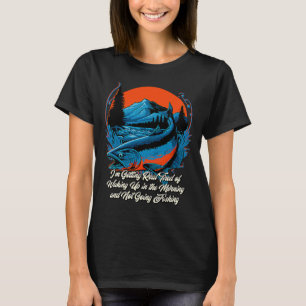 Müde des Weckend und Nicht-Fischen Vatertag Spaß T-Shirt
