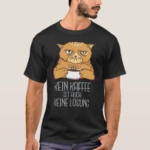 Müde Katze Kaffee Espresso Kaffee Männer Frauen T-Shirt