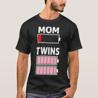 Müde Mutter niedriger Akku Zwillingsmädchen Voll l T-Shirt
