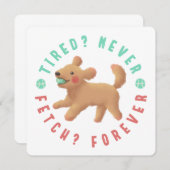 Müde? Nie. Hol dir? Für immer. Goldendoodle Einladung (Vorne/Hinten)