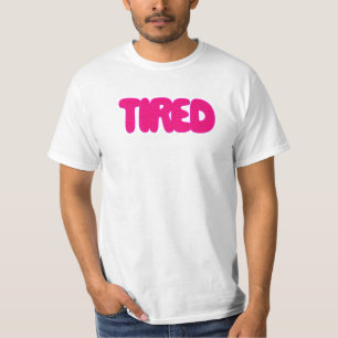 müde T-Shirt