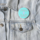 müde und traurig button (Beispiel)
