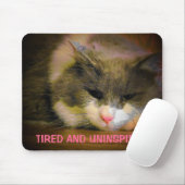 Müde und uninspiriert Sad Cat Mousepad (Mit Mouse)