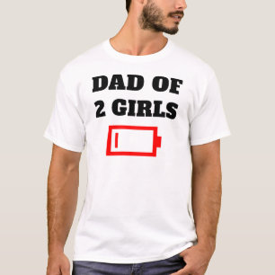 Müde Vater von 2 Mädchen Spaß Vater von zwei Töcht T-Shirt