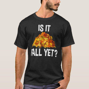 Müde von der Sommerhitze  Ist es schon Herbst T-Shirt