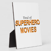 Müde von Superhelden Fotoplatte (Seite)