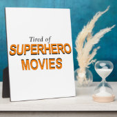 Müde von Superhelden Fotoplatte (Seite)