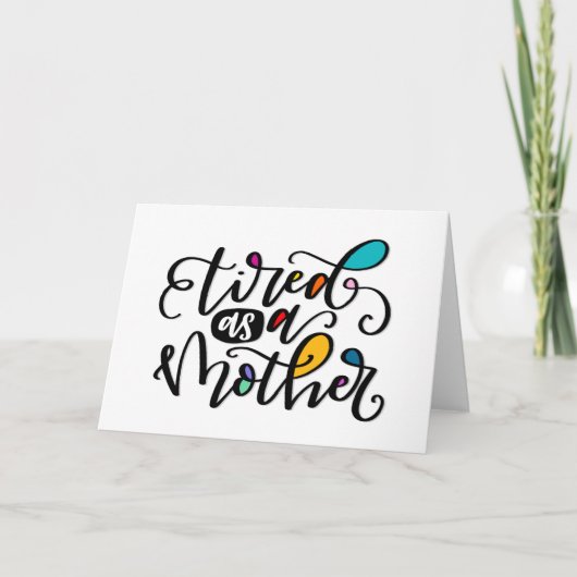 müde wie eine Mutter, handschriftlich Karte (Vorderseite)