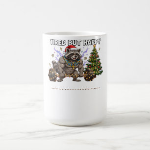 Müder aber glücklicher Pharao-Waschbär-Gym-Christm Kaffeetasse