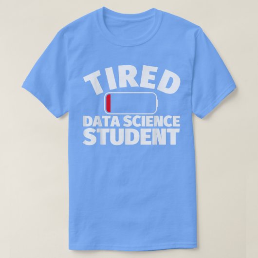 Müder Data-Science-Student T-Shirt (Design vorne)